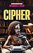 Cipher (Hybrid Horizons Sag...