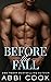 Before The Fall (Captive He...