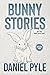 Bunny Stories Vol. 1