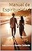 Manual de Espiritualidad Conyugal  by Luis Gomez