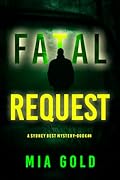 Fatal Request