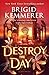 Destroy the Day (Defy the Night, #3)