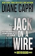 Jack On A Wire: Hunting Lee Child's Jack Reacher