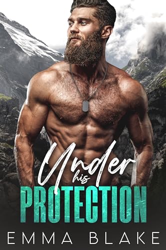 Under His Protection (Kindle Edition)