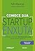 COMECE SUA STARTUP ENXUTA -...
