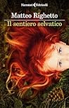 Il sentiero selvatico