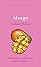 Mango: A Global History