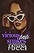 Vicious Little Snakes (Hillcrest Prep, #2)