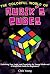 The Colorful World of Rubik's Cubes