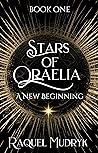 Stars of Oraelia:...