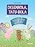 Desenrola, tatu-bola