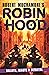 Ballots, Blasts & Betrayal (Robin Hood, #8) by Robert Muchamore