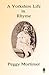A Yorkshire Life in Rhyme: ...