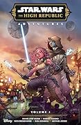 Star Wars: The High Republic Adventures Phase III Volume 1