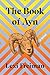 The Book of Ayn: A Novel