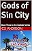 Gods of Sin City: Book Thre...