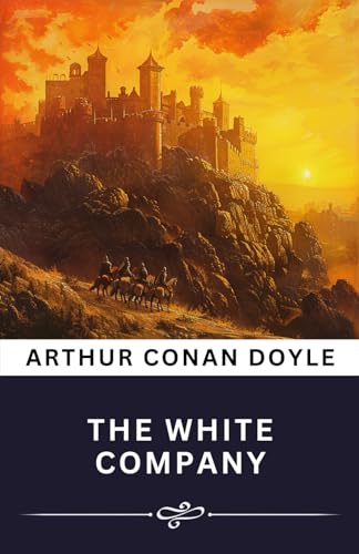 The White Company: The Original Classic