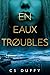 En eaux troubles