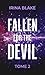 Fallen for the Devil, Tome 2