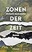 Zonen der Zeit