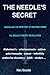 THE NEEDLE'S SECRET: UNRAVE...