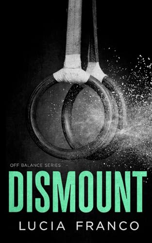 Dismount (Discreet Off Balance Series)