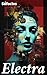 Electra: Enfrentando la ven...