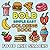 Bold simple easy coloring book food and snacks: Cute and fun large print designs for kids, teens and adults (Simple and fun coloring book)