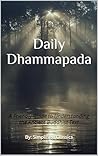 Daily Dhammapada by Simplified Classics