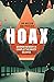 Hoax by Jan-Willem Van Prooijen