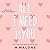 All I Need is You (The Alexanders, #4)