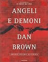 Angeli e demoni by Dan    Brown