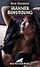 Männer Benutzung | Erotische Geschichte: Rachel hat ein ungewöhnlich heißes Hobby ... (Love, Passion & Sex) (German Edition)