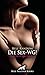 Die Sex-WG! | Erotische Geschichte: Der Macho und der Frauenversteher (Love, Passion & Sex) (German Edition)