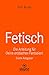 Fetisch | Erotischer Ratgeb...