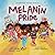 Melanin Pride: Celebrating ...