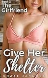 Give Her Shelter:...