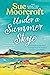 Under a Summer Skye (The Sk...