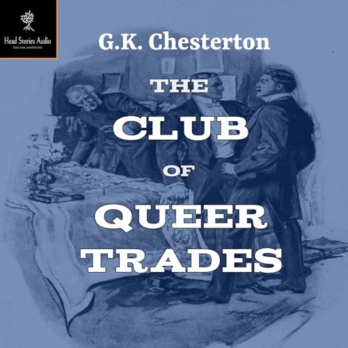 The Club of Queer Trades