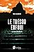 Le secret de dieu Tome 2: Le trésor enfoui (French Edition)