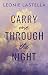 Carry me through the night: Man kann sich nicht aussuchen, an wen man sein Herz verliert – Gefühlvolle New-Adult-Romance mit Suchtfaktor (German Edition)