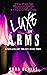 Luxe in Arms (Luxe's Lullaby Trilogy #3)