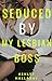 Seduced by My Lesbian Boss