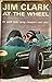 Jim Clark at the Wheel by Jim Clark