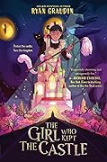 The Girl Who Kept the Castle