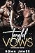 Tangled Vows (Yelchin Bratva Duet, #1)
