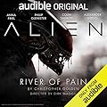 Alien: River of Pain (Canonical Alien Trilogy #3)