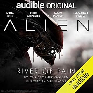 Alien: River of Pain (Canonical Alien Trilogy #3)