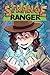 Strange Ranger - Lost & Found by Mark Bell