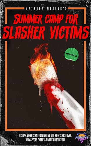 Summer Camp for Slasher Victims (Kindle Edition)